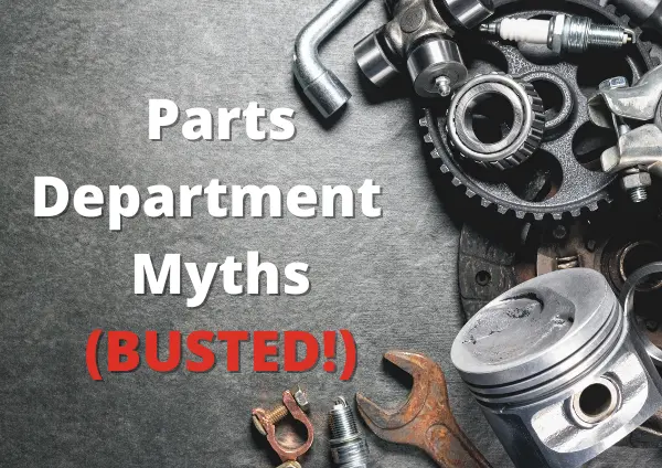 parts-department-myths-busted busted parts department myths banner
